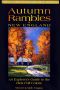 [aVe4EvA 92] • Autumn Rambles of New England · An Explorer's Guide to the Best Fall Colors